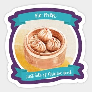 No men, Just Chinese Food Sticker